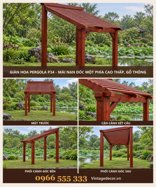Giàn Hoa Pergola P34 - Mái Nan Dốc Một Phía Cao Thấp, Gỗ Thông Giàn hoa pergola P34 mái nan dốc một phía – ảnh ghép mặt trước, kết cấu, góc bên, góc sau