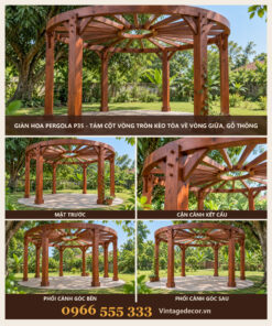 Giàn Hoa Pergola P35 - Tám Cột Vòng Tròn Kèo Tỏa Về Vòng Giữa, Gỗ Thông