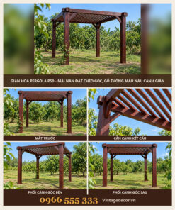 Giàn Hoa Pergola P50 - Mái Nan Đặt Chéo Góc, Gỗ Thông Màu Nâu Cánh Gián