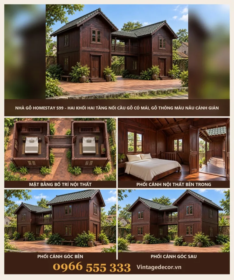 Nhà Gỗ Homestay S99 – Hai Khối Hai Tầng Nối Cầu Gỗ Có Mái, Gỗ Thông Màu Nâu Cánh Gián